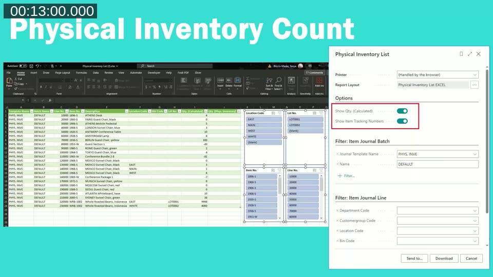 Demo showing the Physical Inventory List report in Business Central with the Excel layout selected on the request page, and the resulting Excel spreadsheet with filters and slicers