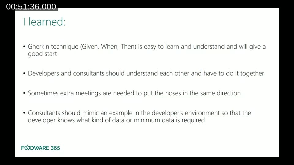 Slide summarising personal lessons learned: Gherkin is easy to adopt, developers and consultants must work together, and consultants should mimic example data in the developer's environment