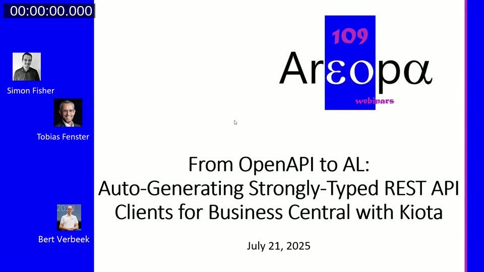 Areopa Webinar 109 title slide: From OpenAPI to AL – Auto-Generating Strongly Typed REST API Clients for Business Central with Kiota, presented by Simon Fischer and Tobias Fenster