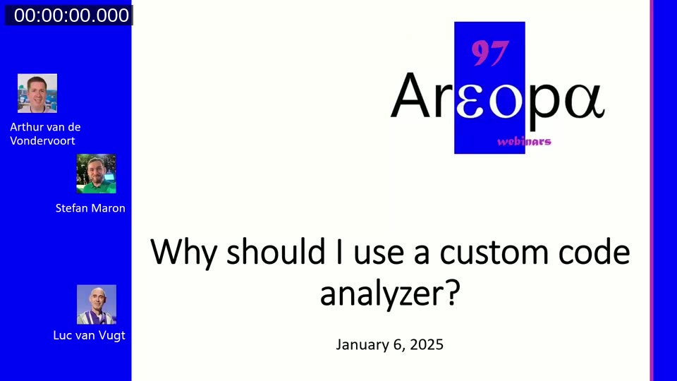 Areopa Webinar title slide: Why should I use a custom code analyzer? With speakers Stefan Maron, Arthur van de Vondervoort, and moderator Luc van Vugt.