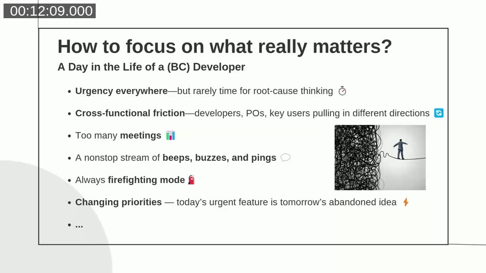 Slide listing daily challenges: urgency everywhere, cross-functional friction, too many meetings, nonstop notifications, and changing priorities