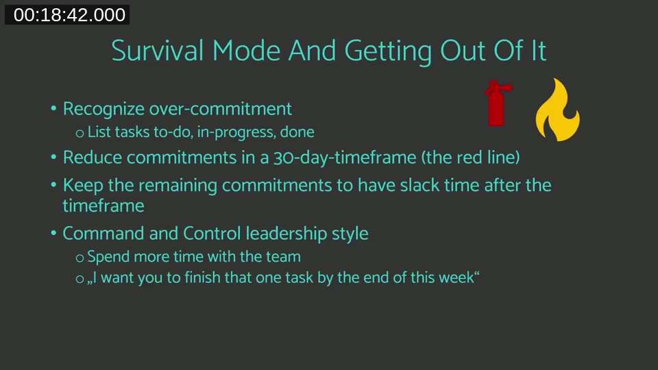 Slide titled 'Survival Mode And Getting Out Of It' listing steps: recognize over-commitment, reduce commitments in a 30-day timeframe, keep remaining commitments, apply command-and-control leadership