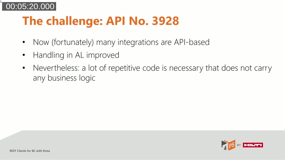 Slide titled 'The challenge: API No. 3928' listing that many integrations are now API-based, handling in AL has improved, but a lot of repetitive boilerplate code without business logic is still necessary