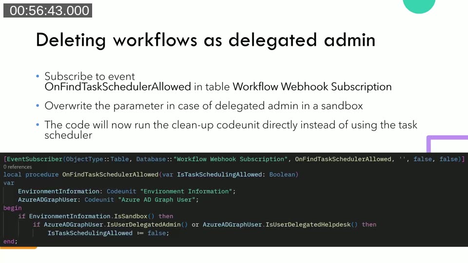 AL code snippet for subscribing to OnFindTaskSchedulerAllowed in the Workflow Webhook Subscription table to allow delegated admins to delete workflows in sandbox environments