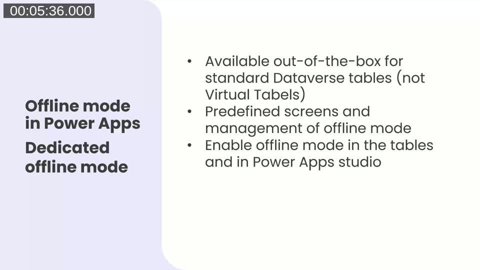 Slide: Offline mode in Power Apps — Dedicated offline mode: available out-of-the-box for standard Dataverse tables (not Virtual Tables), with predefined screens and management.