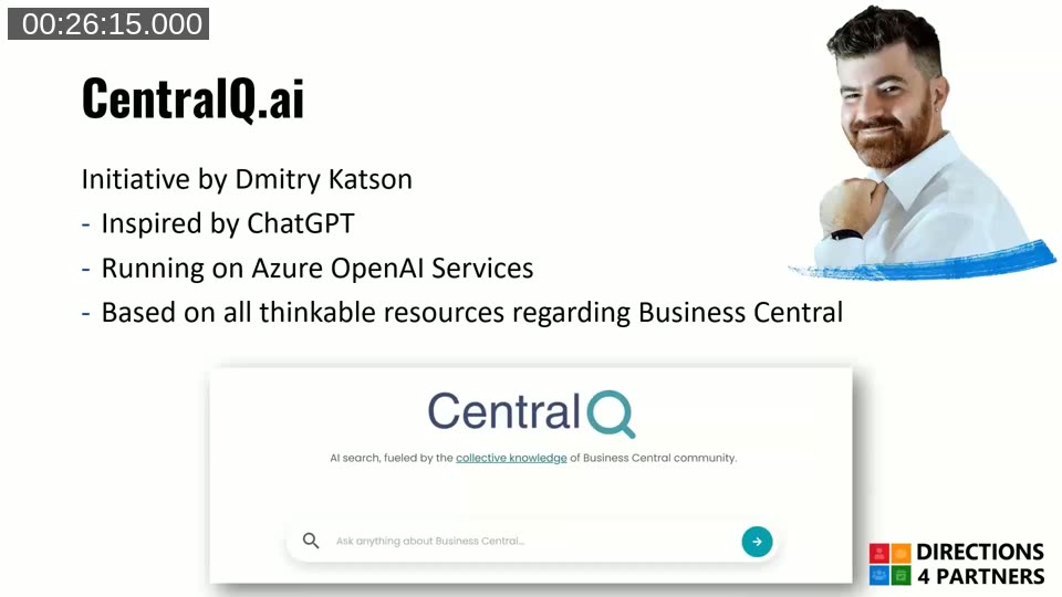 CentralQ.ai slide describing it as an initiative by Dmitry Katson inspired by ChatGPT, running on Azure OpenAI Services and based on Business Central community resources, with a screenshot of the CentralQ search box.