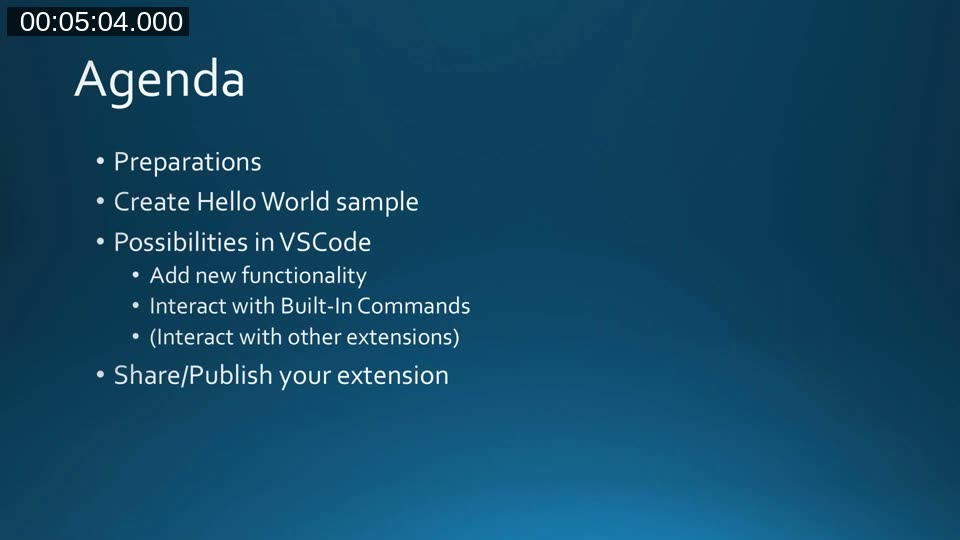 Agenda slide listing Preparations, Create Hello World sample, Possibilities in VSCode (add new functionality, interact with built-in commands, interact with other extensions), and Share/Publish your extension