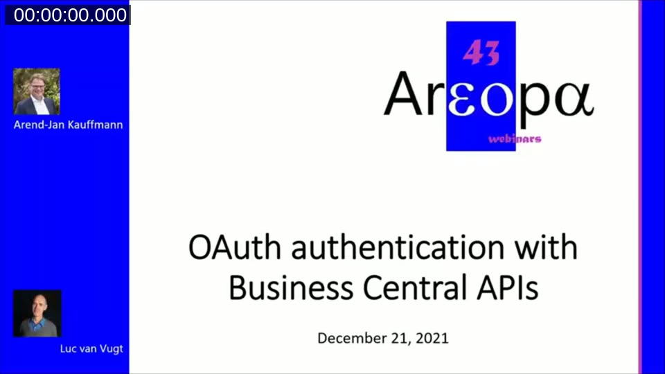 Areopa Academy webinar #43 title slide: OAuth authentication with Business Central APIs, December 21, 2021