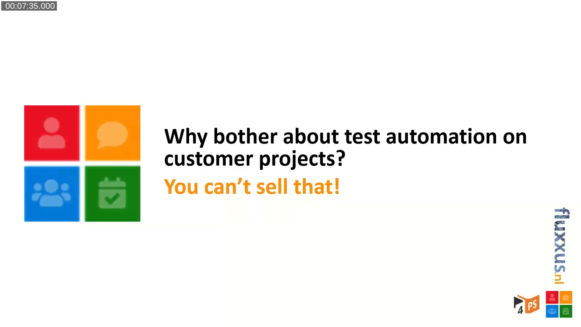 Title slide: Why bother about test automation on customer projects? You can't sell that!