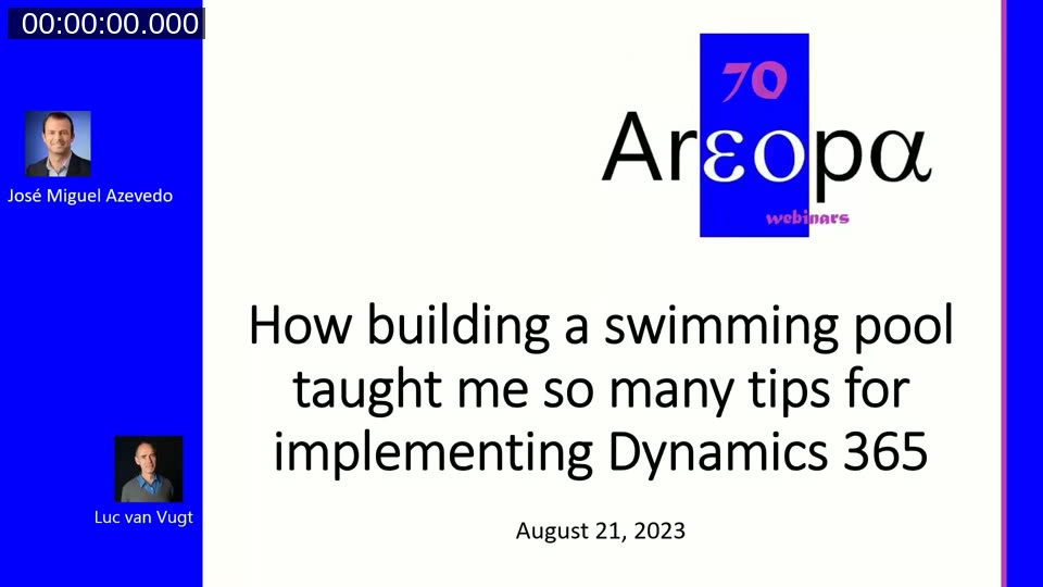 Title slide: How building a swimming pool taught me so many tips for implementing Dynamics 365, presented by José Miguel Azevedo, August 21, 2023