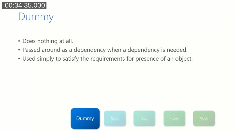 Slide defining a dummy test double: does nothing at all, passed around to satisfy a dependency requirement