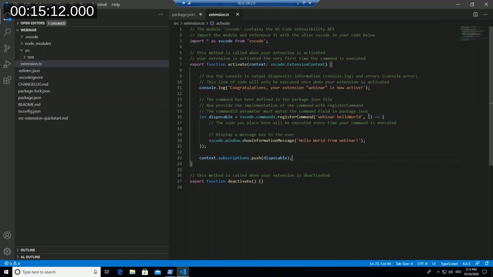 extension.ts source file showing the activate function, vscode.commands.registerCommand, showInformationMessage, and the deactivate function