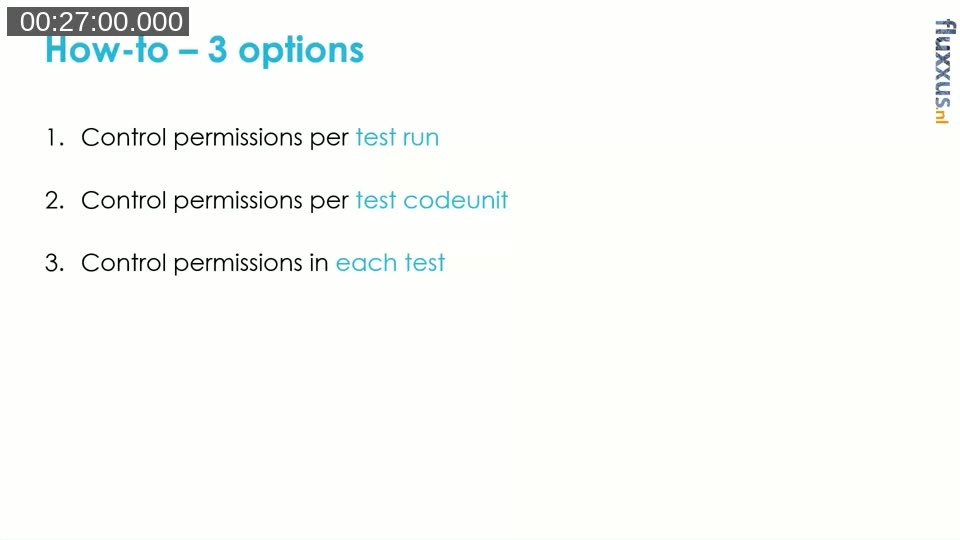 Slide listing the three options: control permissions per test run, per test codeunit, or in each test
