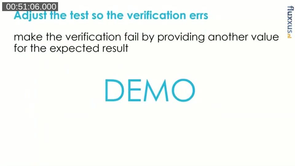 Slide titled 'Adjust the test so the verification errs' describing how to make a verification fail by changing the expected value