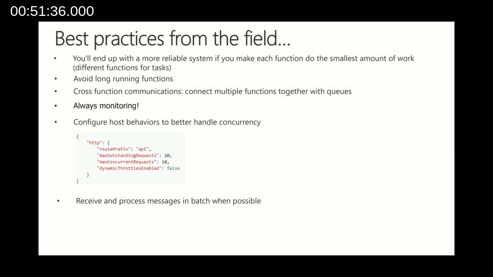 Best practices: small functions, no long-running, cross-function queues, monitoring, concurrency config, batch processing