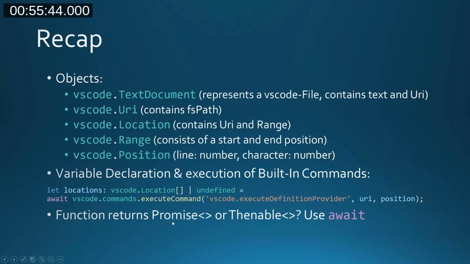 Recap slide listing vscode.TextDocument, Uri, Location, Range, and Position, plus a code sample calling vscode.commands.executeCommand with await