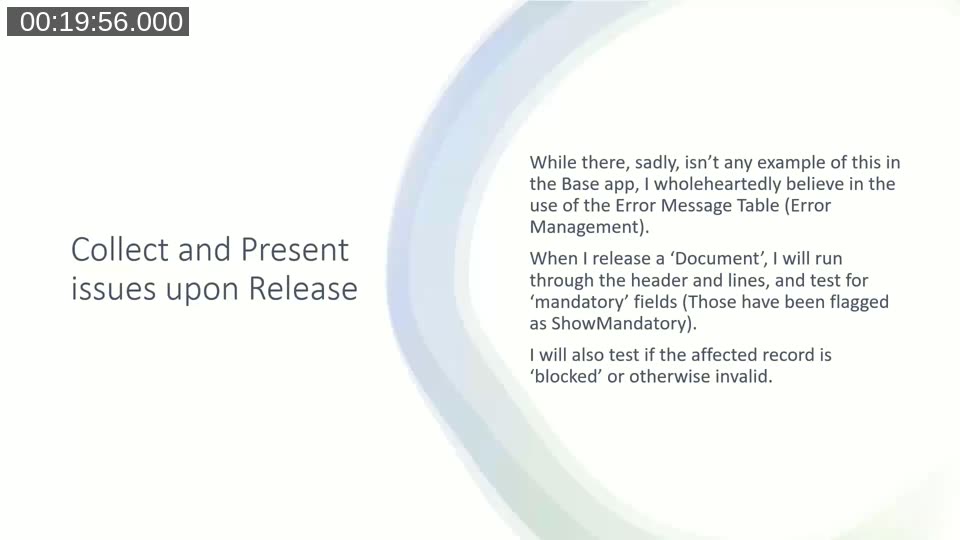 Slide describing collecting and presenting validation issues upon release using the Error Message Management codeunit