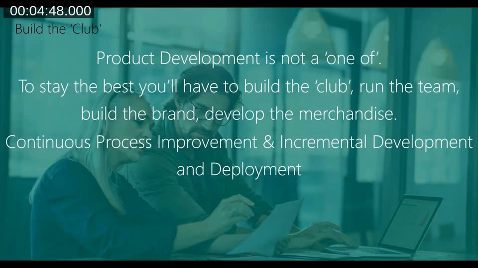 Slide: Product development as a sports club — build the team, develop the merchandise, and maintain the brand continuously